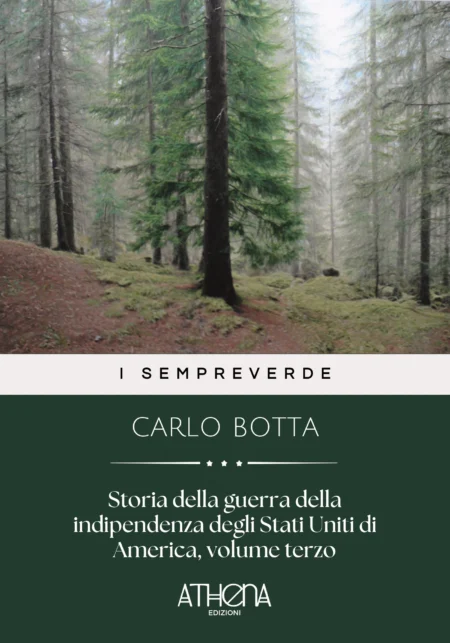 Storia della guerra della indipendenza degli Stati Uniti di America, volume terzo